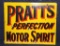 Pratt's Perfection Motor Spirit DSP flange sign