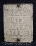 Burlington Avenue Truck Traffic Prohibited early embossed parking sign