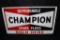 DEPENDABLE CHAMPION SPARK PLUGS SOLD HERE SIGN