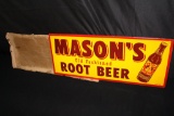 NOS MASONS OLD FASHIONED ROOT BEER SODA POP SIGN