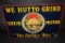 RARE WE HUTTO GRIND YOUR MOTOR TIN SIGN