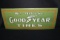 EARLY WE ADVISE GOOD YEAR TIRES TIN SIGN