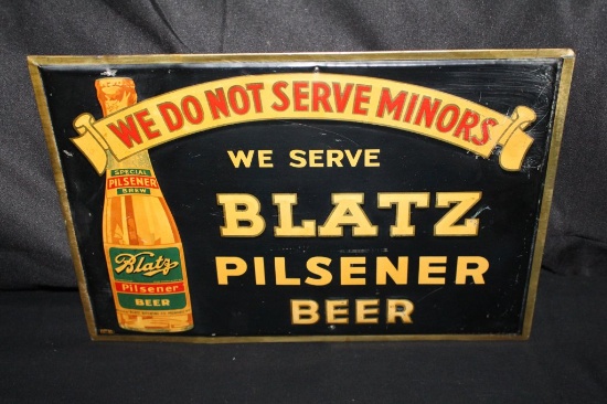 WE DO NOT SERVE MINORS BLATZ PILSENER BEER SIGN