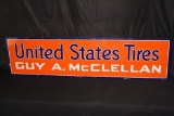 PORCELAIN UNITED STATES TIRES GUY A MCCLELLAN SIGN