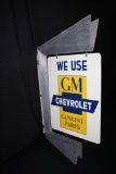WE USE GM CHEVROLET GENIUINE PARTS SIGN & BRACKET