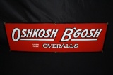 PORCELAIN OSHKOSH B'GOSH UNION MADE OVERALLS SIGN