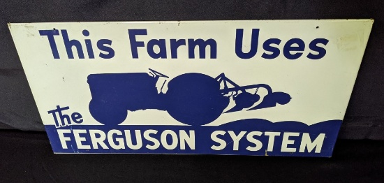 TIN SIGN THIS FARM USES FERGUSON SYSTEM