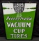 2 SIDED PORCELAIN SIGN PENNSYLVANIA VACUUM CUP