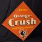 EMBOSSED TIN SIGN DRINK ORANGE CRUSH BEVERAGES