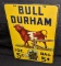 EMBOSSED TIN SIGN BULL DURHAM SMOKING TOBACCO