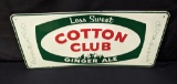 NOS EMBOSSED TIN SIGN COTTON CLUB GINGER ALE