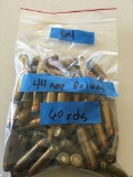 Ammo: .44 amp, 60 rounds- reloads