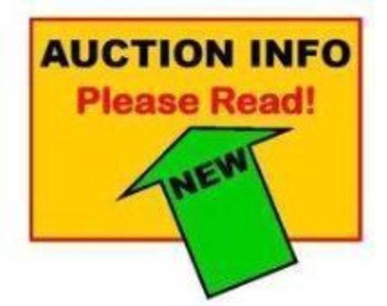 ** General Auction Information ** READ ONLY ** Do not bid on this lot