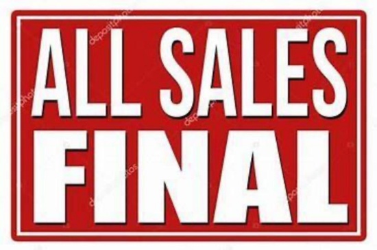 **All Sales are Final, Everything is Sold AS-IS**