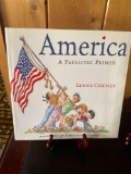 America A Patriotic Primer by Lynne Cheney hardcover book