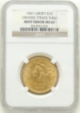 1907 Liberty Head $10.00 Gold Piece Mint Error MS62