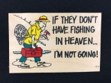 Fishing in heaven sign