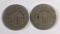 Group of two shield Nickels
