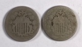 Group of two shield Nickels