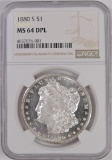 1880 S Morgan Dollar. NGC Certified MS64DPL.