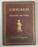 Antique 1932 Chicago Yesterday and Today Book