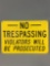 No Trespassing metal sign