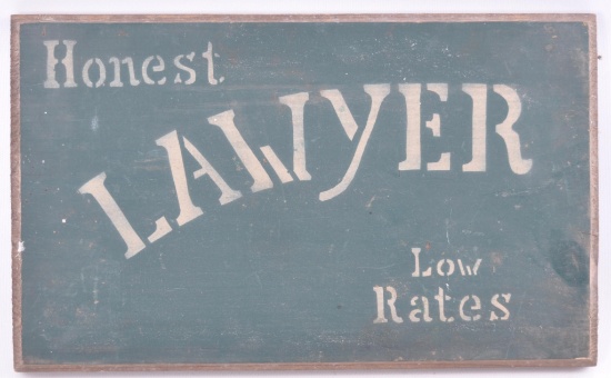 Vintage "Honest Lawyer - Low Rates" Wood Sign