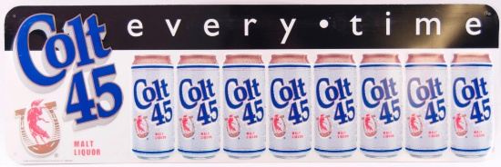 Colt 45 "Everytime" Embossed Advertising Metal Sign