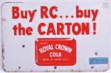 Vintage Royal Crown Cola Double Sided Advertising Metal Sign
