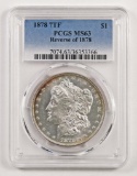 1878 7TF Reverse of 1878 Morgan Silver Dollar (PCGS) MS63.