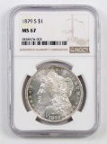 1879 S Morgan Silver Dollar (NGC) MS67.