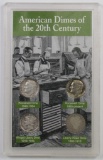 American Dimes of the 20th Century.