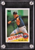 Signed 1985 Topps Nolan Ryan Trading Card