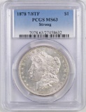 1878 P 7/8TF Morgan Silver Dollar (PCGS) MS63 Strong.