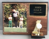 John Daly plaque w/autographed golf ball