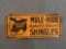 Vintage Mule Hide Advertising Tin Tacker Sign