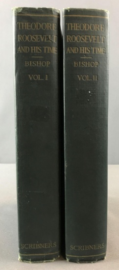 Antique books Theodore Roosevelt and His Time 2 Volumes