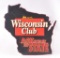 Wisconsin Club Metal Advertising Beer Sign