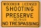 Wisconsin Licensed Shooting Preserve Metal Sign