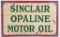 Vintage Sinclair Opaline Motor Oil Advertising Embossed Tin Tacker Sign