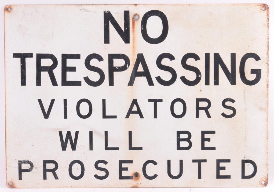 Vintage No Trespassing Metal Sign