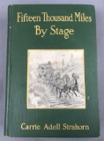 Antique, First Edition Fifteen Thousand Miles by Stage