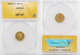 1869 P $1 Indian Head Princess Gold (ANACS) MS60.