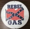 Rebel Gas reproduction advertising sign