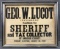 Geo W Lucot for Sheriff of Amador County Poster
