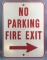 No Parking Fire Exit Metal Sign