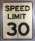 Speed Limit 30 Metal Sign