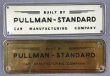 Vintage Pullman Standard Metal signs/placards