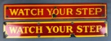 Vintage metal enamel Watch Your Step train railroad signs