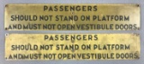 Vintage Railroad cautionary signs